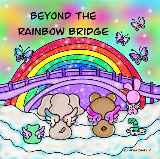 Beyond the Rainbow Bridge