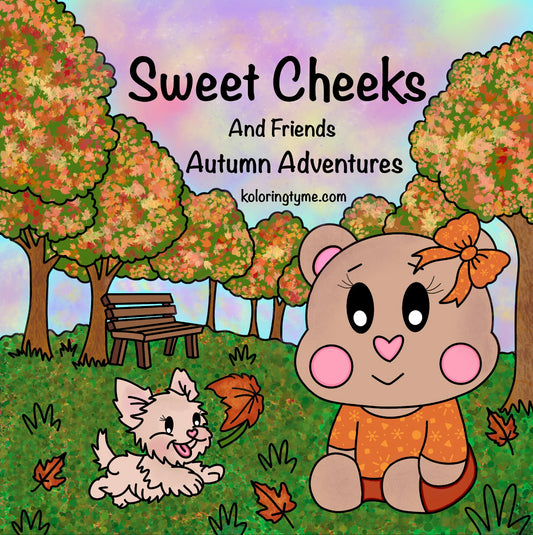 Sweet Cheeks and Friends Autumn Adventures